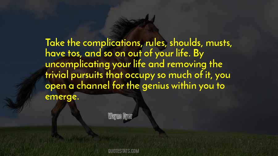 Rules For Life Quotes #1259413