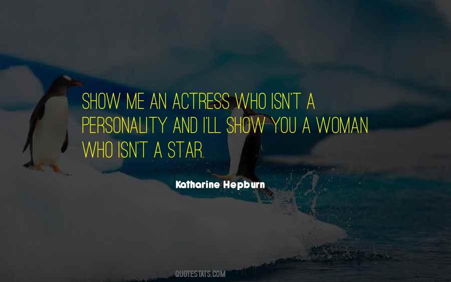 Quotes About Katharine Hepburn #11136