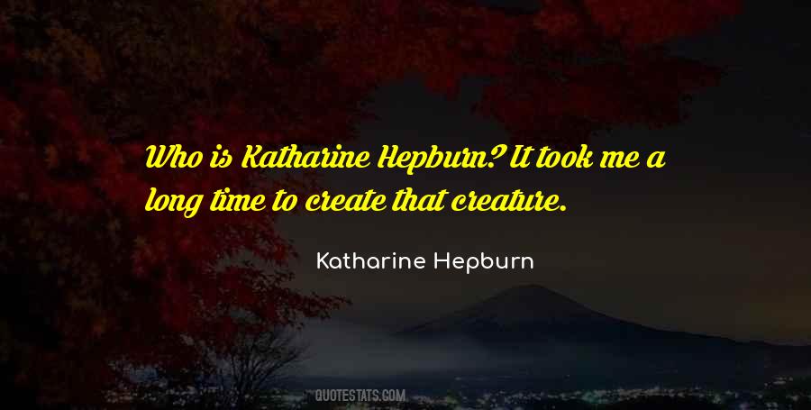 Quotes About Katharine Hepburn #1781652