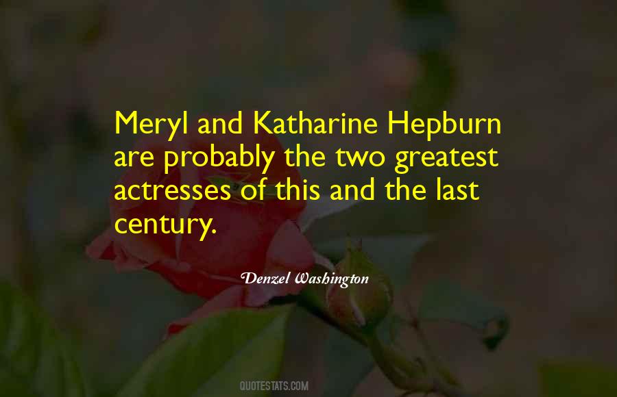 Quotes About Katharine Hepburn #815482