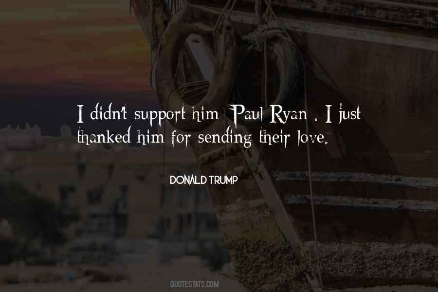 Quotes About Paul Ryan #57424