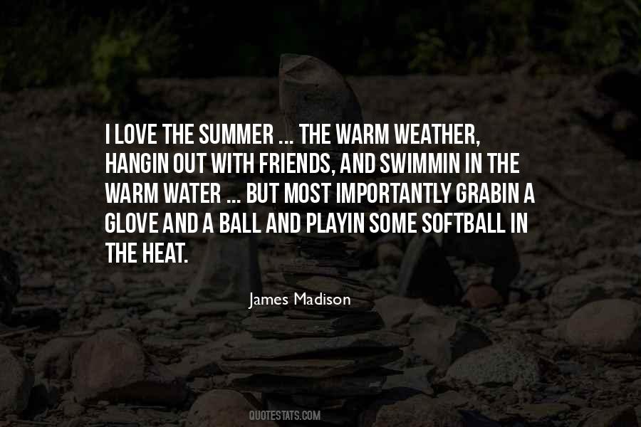 Quotes About Summer Weather #771045