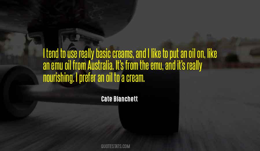 Quotes About Cream #1307808