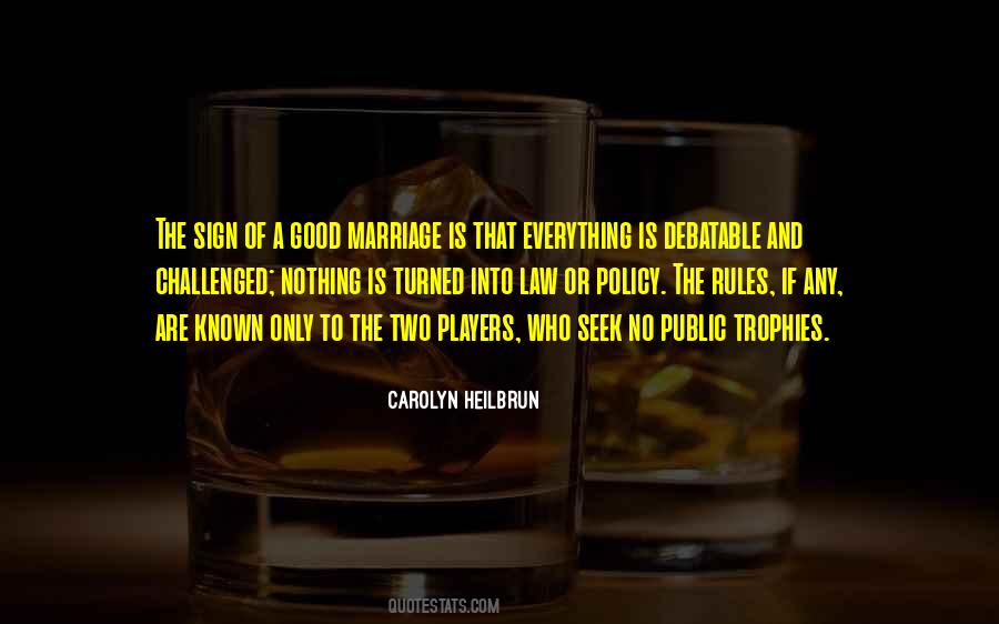 Rules Of Marriage Quotes #1074087
