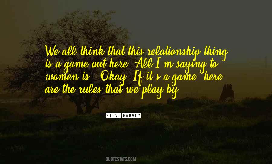 Rules Of Relationship Quotes #523114