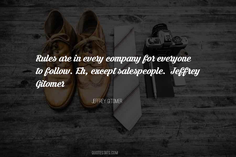 Rules To Follow Quotes #209425