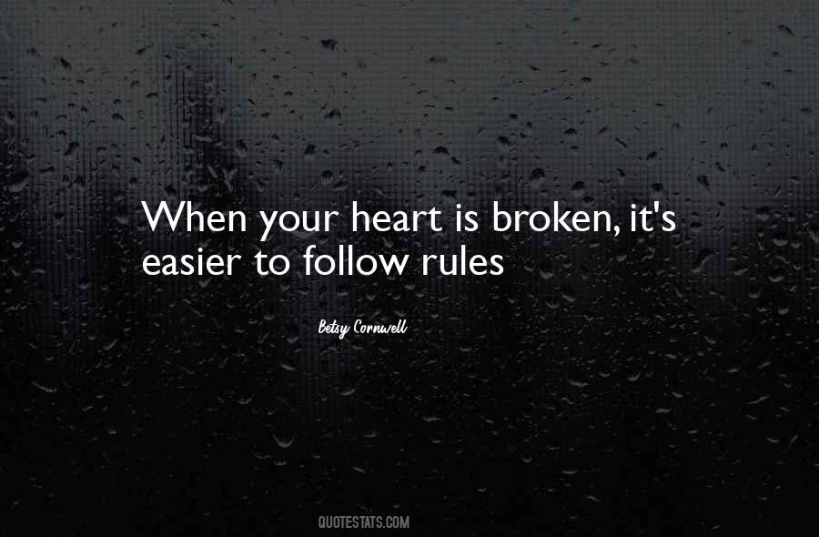 Rules To Follow Quotes #260983