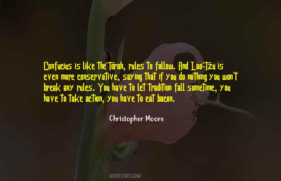 Rules To Follow Quotes #448136