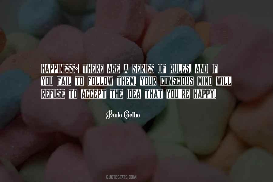 Rules To Follow Quotes #46331