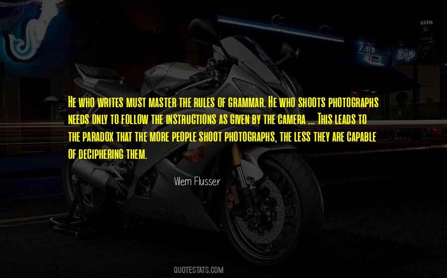 Rules To Follow Quotes #483904