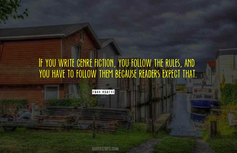 Rules To Follow Quotes #749740