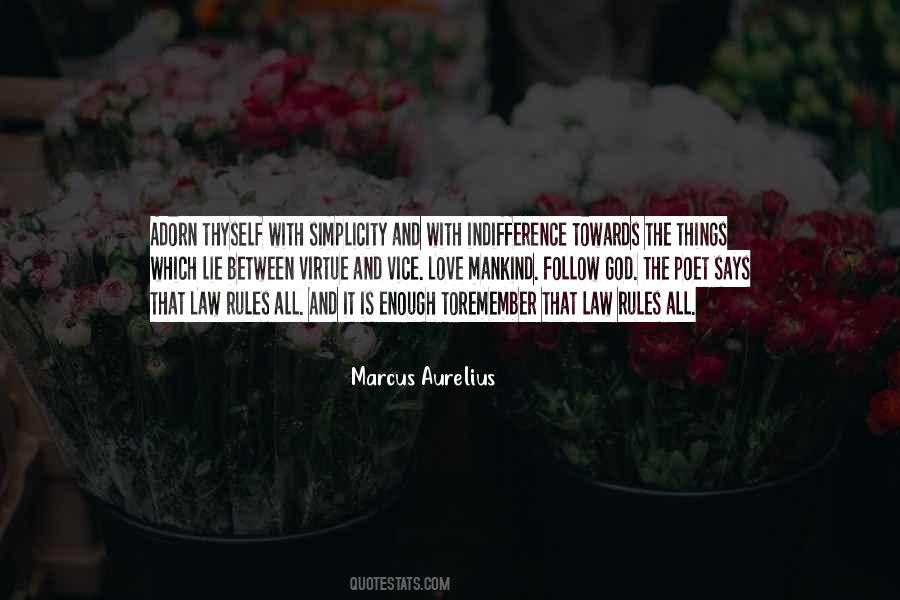 Rules To Follow Quotes #827785