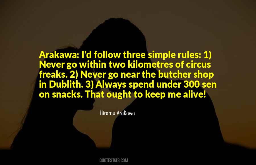Rules To Follow Quotes #925892