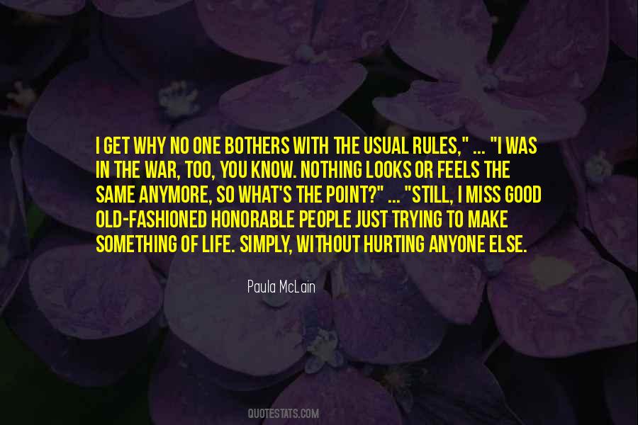 Rules To Life Quotes #34295