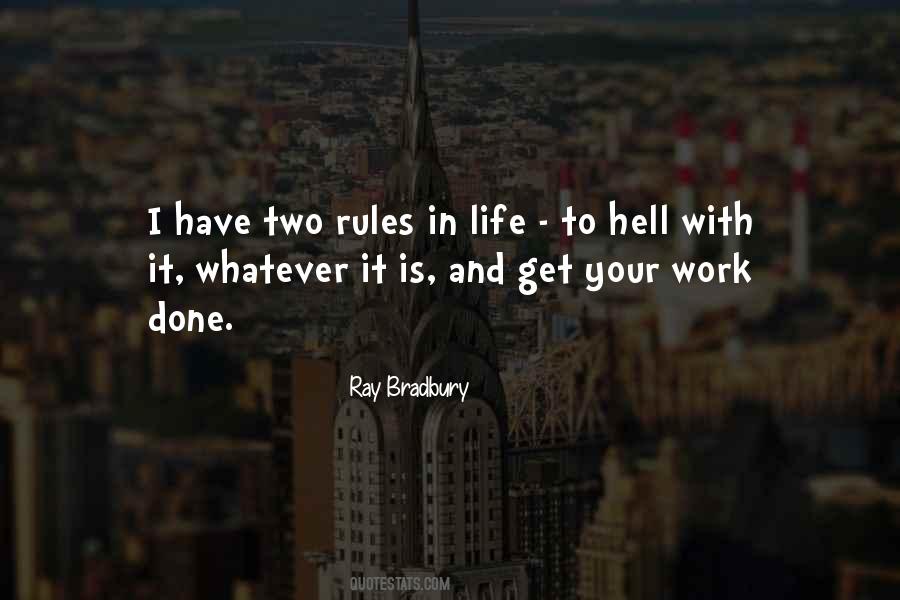 Rules To Life Quotes #456440
