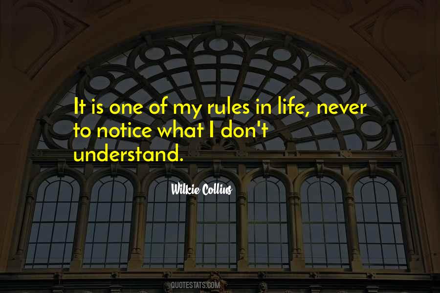 Rules To Life Quotes #517027