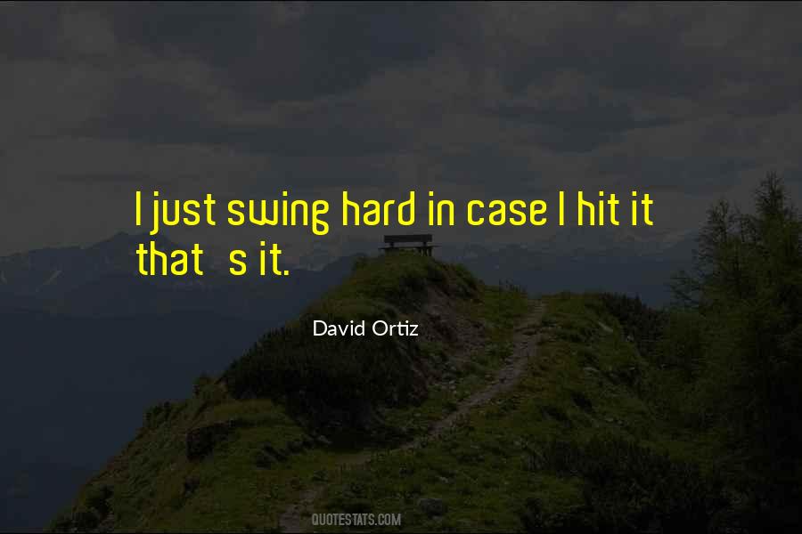 Quotes About David Ortiz #558470