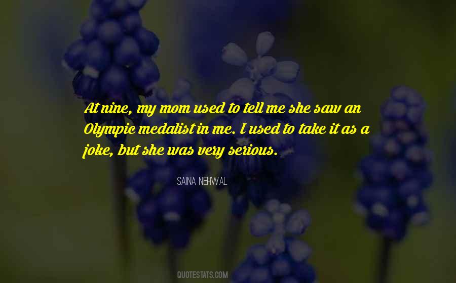 Quotes About Saina Nehwal #577993