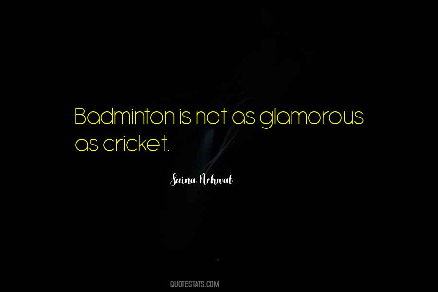 Quotes About Saina Nehwal #612149