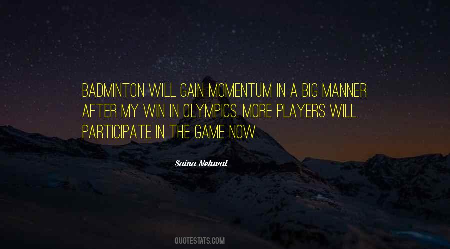 Quotes About Saina Nehwal #732839
