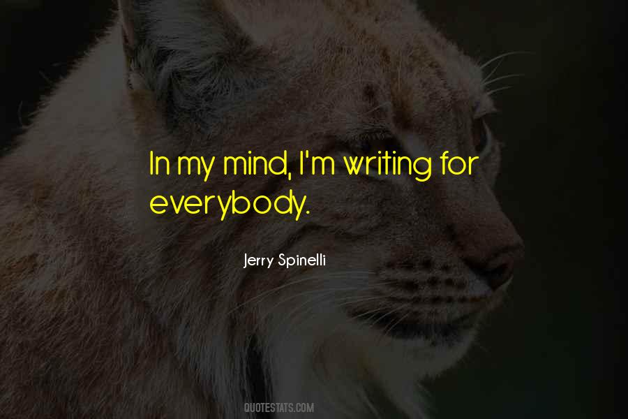 Quotes About Jerry Spinelli #679519