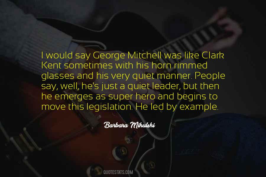 Quotes About George Mitchell #1491336