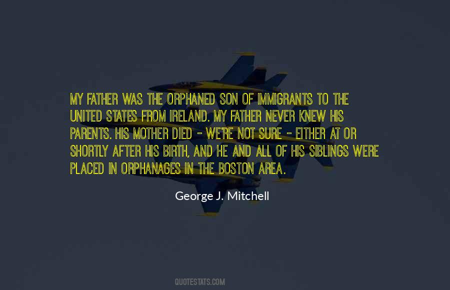 Quotes About George Mitchell #1557658