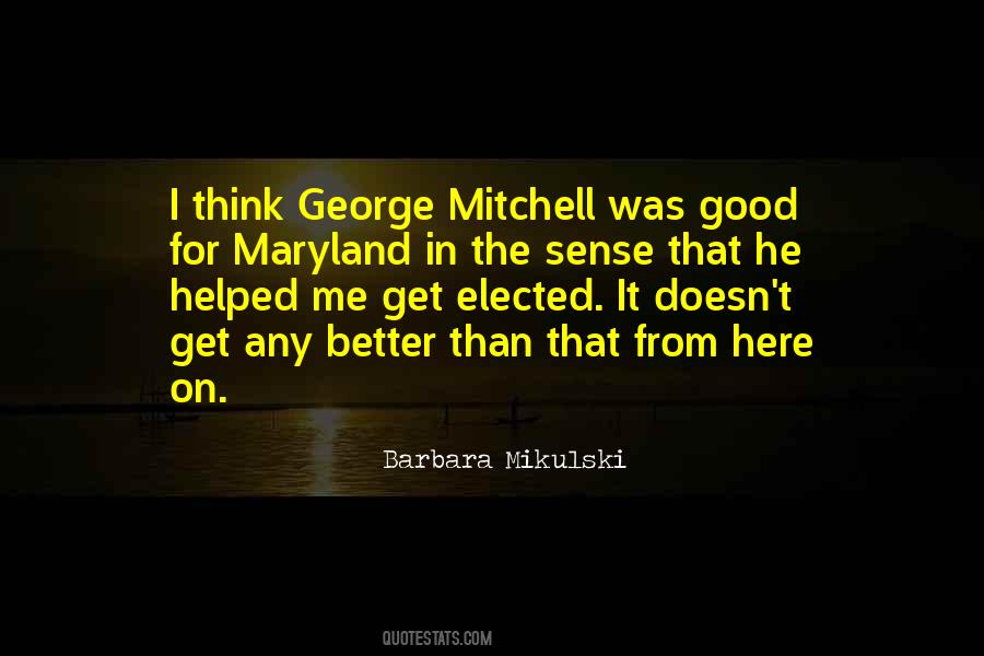 Quotes About George Mitchell #484938