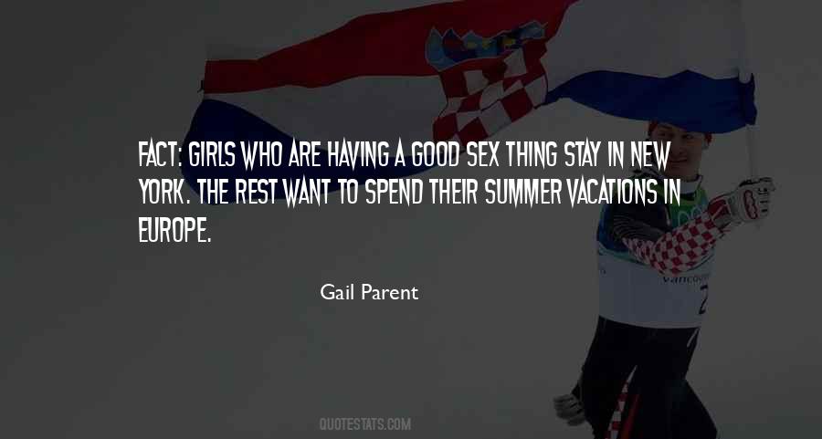 Quotes About Summer Vacations #1116170