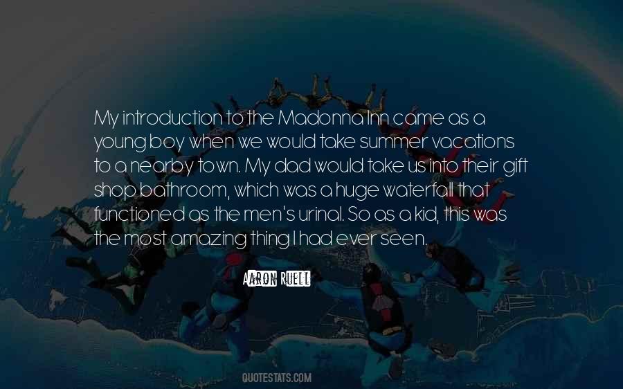 Quotes About Summer Vacations #569494