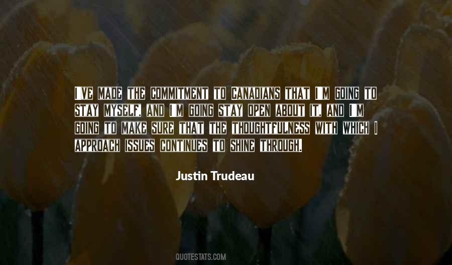 Quotes About Justin Trudeau #1229819