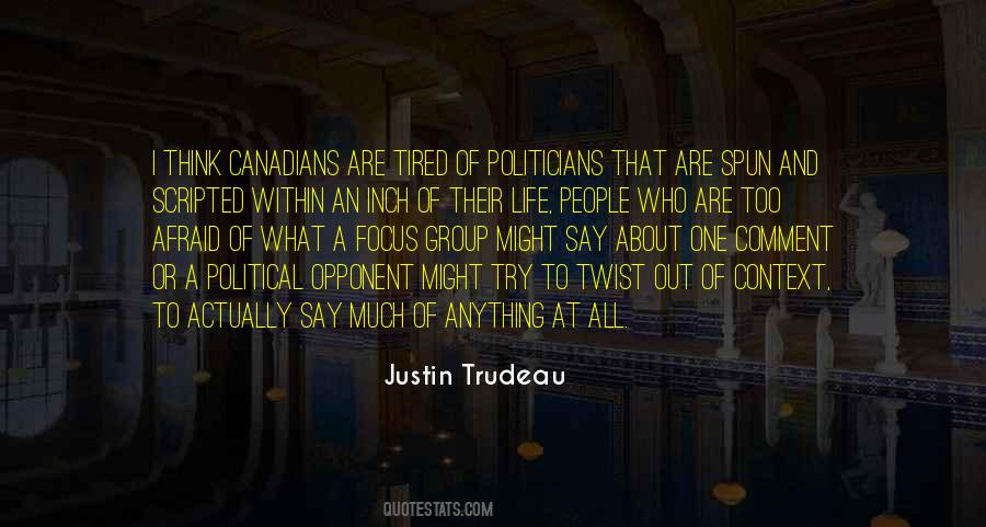 Quotes About Justin Trudeau #1283390