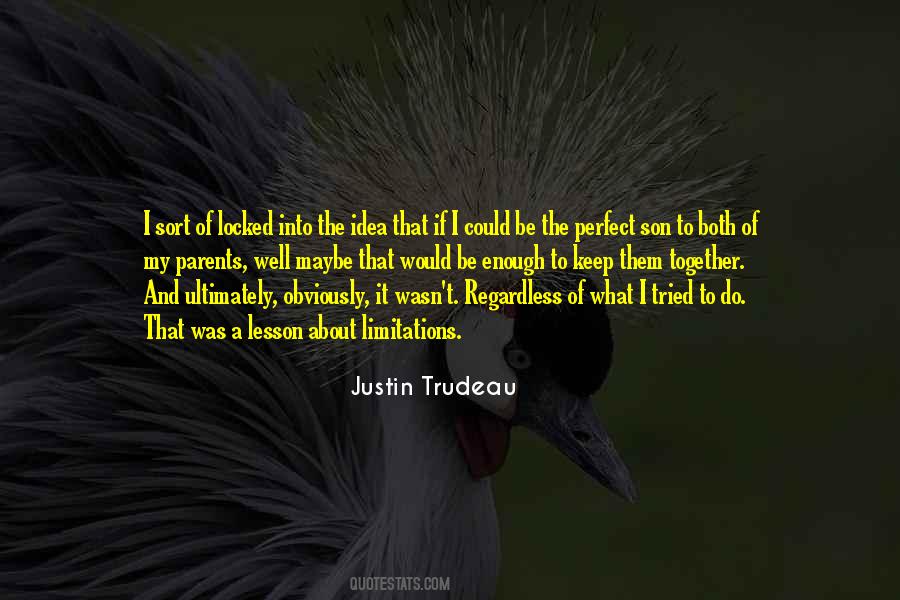 Quotes About Justin Trudeau #246158