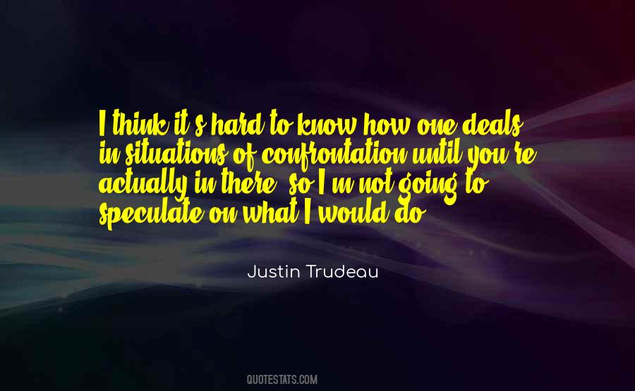 Quotes About Justin Trudeau #661604