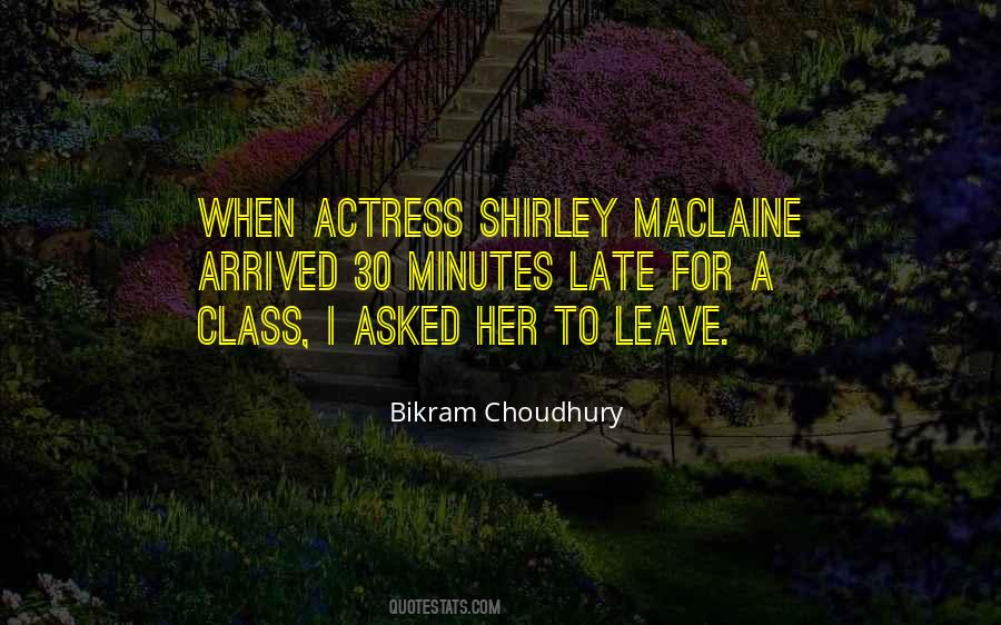 Quotes About Shirley Maclaine #1358499