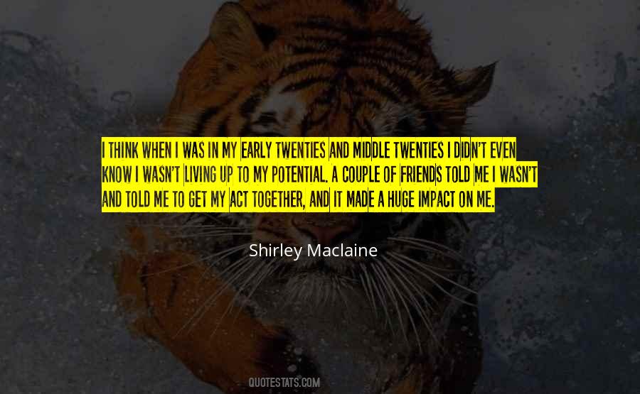 Quotes About Shirley Maclaine #151157