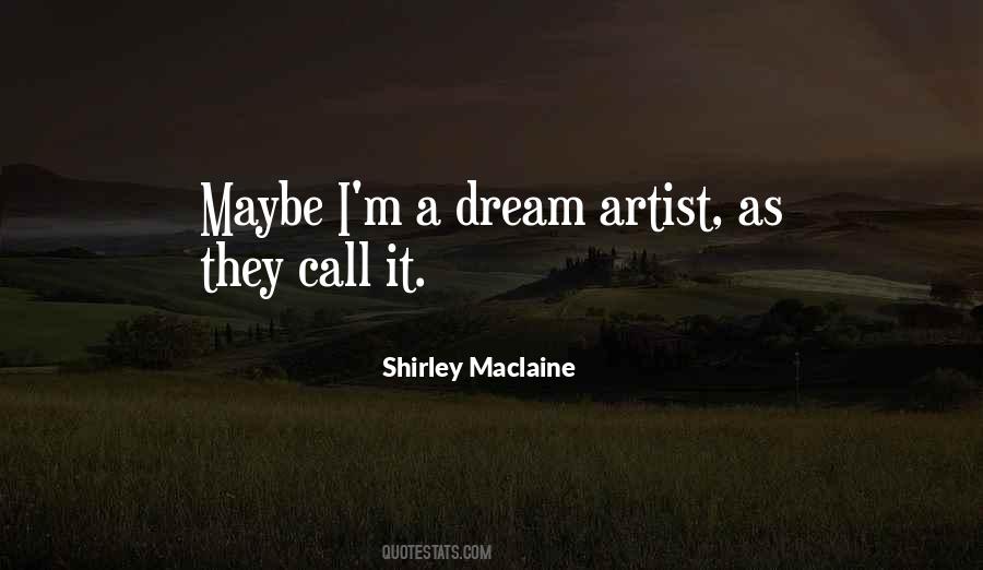 Quotes About Shirley Maclaine #92886