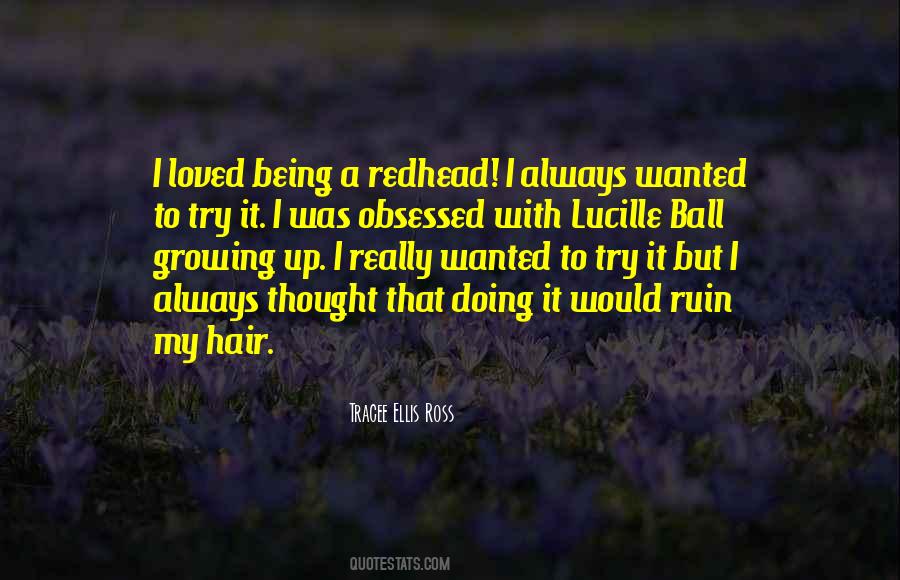 Quotes About Lucille Ball #1181984