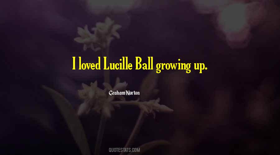 Quotes About Lucille Ball #398834