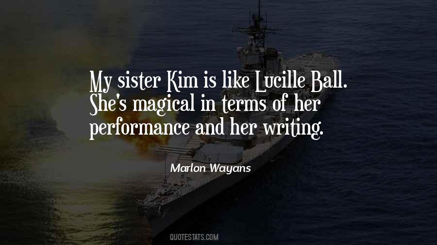 Quotes About Lucille Ball #781319