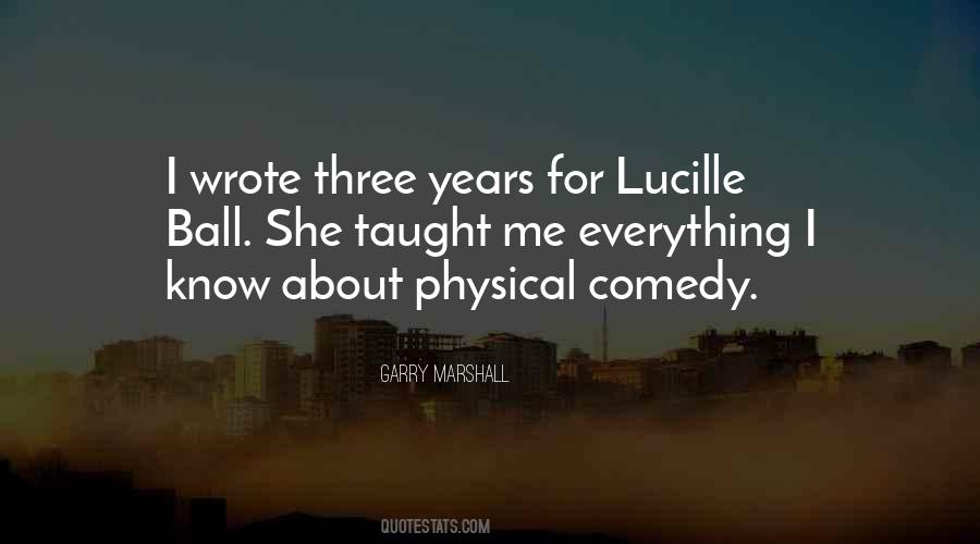 Quotes About Lucille Ball #893935