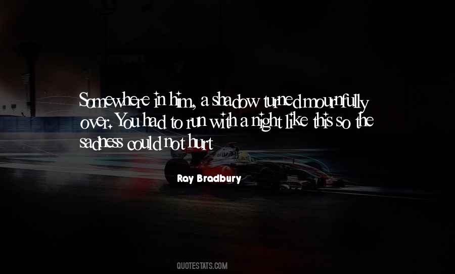 Run All Night Best Quotes #586306