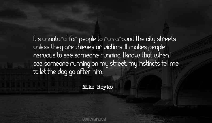 Run Around Quotes #960581