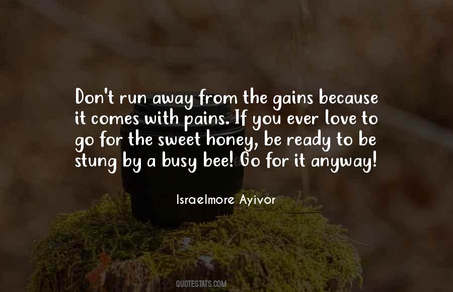 Run Away Love Quotes #1279245