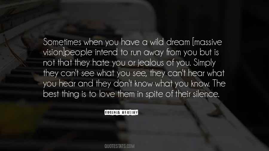 Run Away Love Quotes #1441261