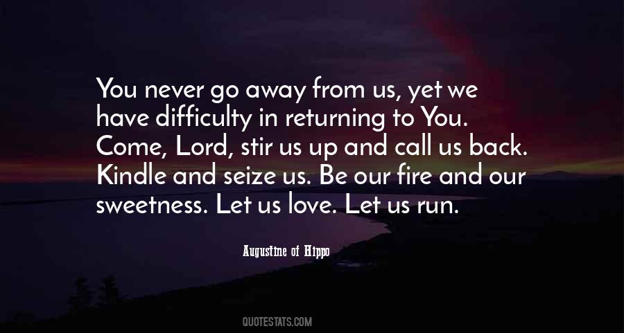 Run Away Love Quotes #1567739