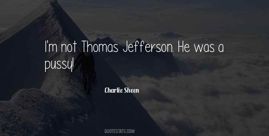 Quotes About Thomas Jefferson #889412