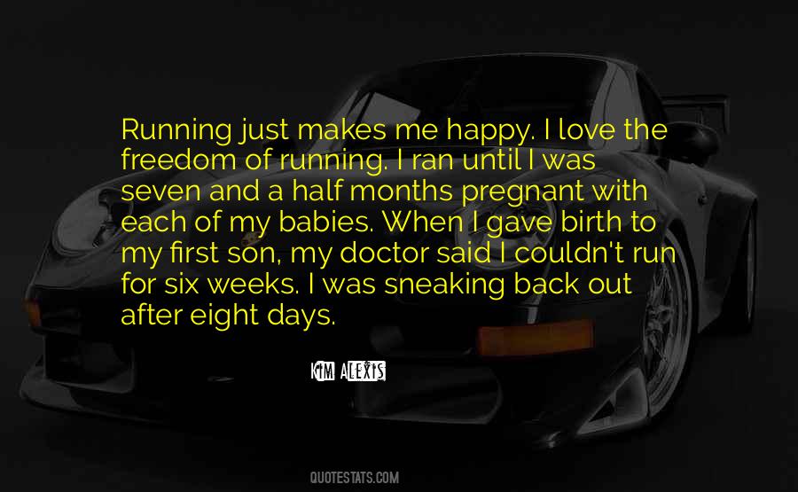 Run Back To Me Quotes #1172805
