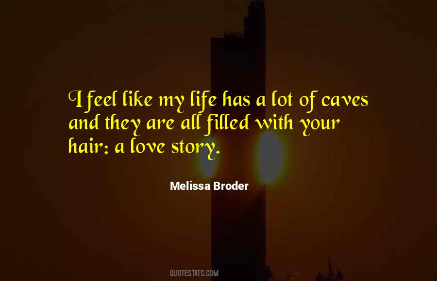 Quotes About Love Story #1013388