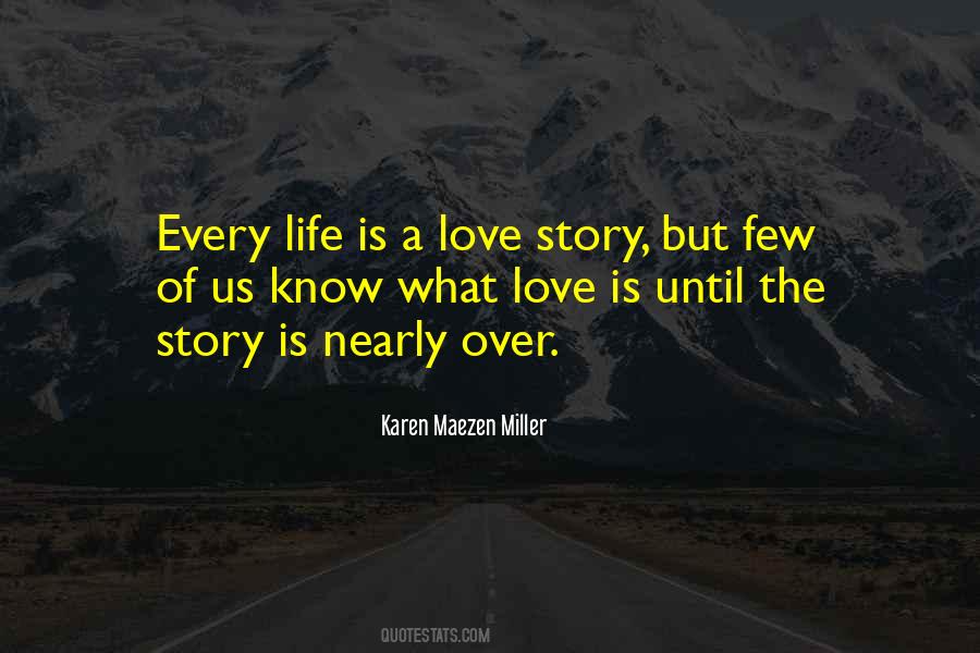 Quotes About Love Story #1061594